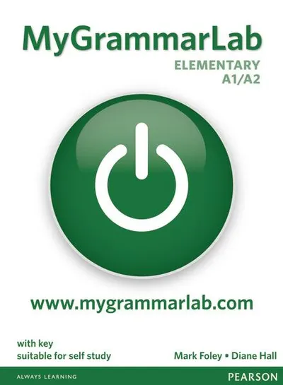 MyGrammarLab Elementary Student's Book with Key and MyLab (A1/A2) - Paperback brosat - Diane Hall, Mark Foley