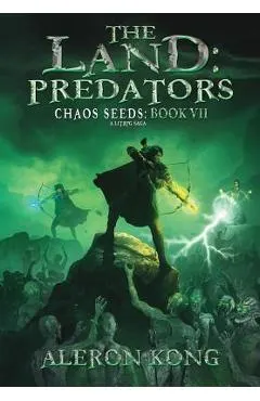 The Land: Predators: A Litrpg Saga