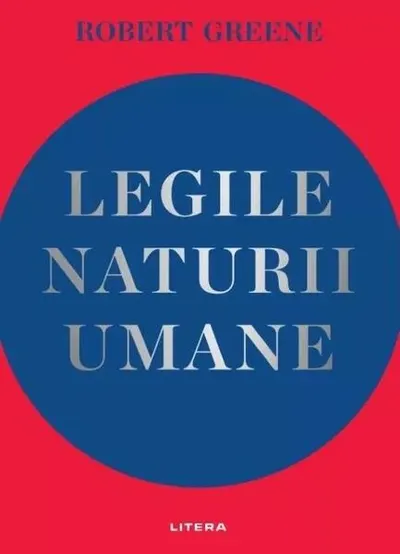 Legile naturii umane - Paperback brosat - Robert Greene