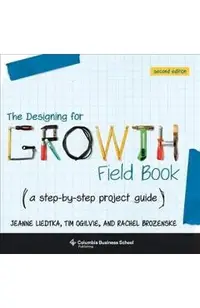 Designing for Growth Field Book