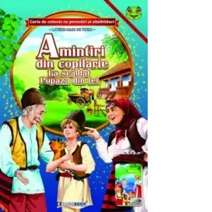 Amintiri din copilarie. La scaldat. Pupaza din tei. Carte de colorat cu povesti si abtibilduri cu litere mari de tipar (format A4)