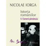Istoria romanilor. Volumul 2. Oamenii pamantului