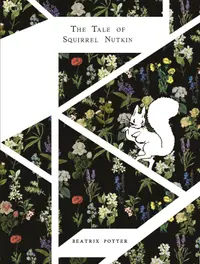 The Tale Of Squirrel Nutkin