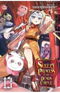 Sleepy Princess in the Demon Castle, Vol. 13, Volume 13
