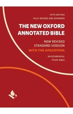 The New Oxford Annotated Bible with Apocrypha: New Revised Standard Version