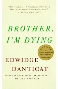 Brother, I'm Dying