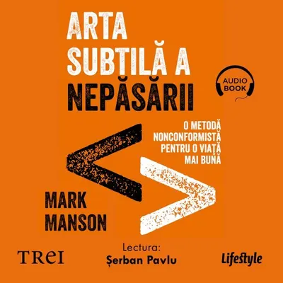 Arta subtilă a nepăsării - Audiobook