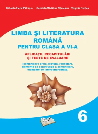 Limba si Literatura Romana pentru cls. A VI-a