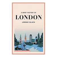 Brief History of London