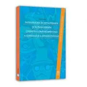 Introducere in hipnoterapia si in psihoterapia cognitiv-comportamentala a copilului si a adolescentului