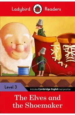 Elves and the Shoemaker - Ladybird Readers Level 3