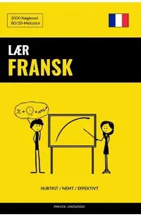 L�r Fransk - Hurtigt / Nemt / Effektivt: 2000 N�gleord