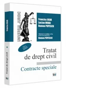 Tratat de drept civil. Contracte speciale. Vol. I. Vanzarea. Schimbul. Editia a VI-a, actualizata si completata