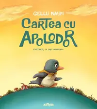 Cartea cu Apolodor - Hardcover - Gellu Naum