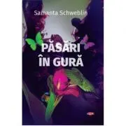 Pasari in gura