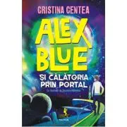 Alex Blue si calatoria prin portal