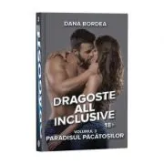 Dragoste all inclusive. Volumul 3, Paradisul pacatosilor