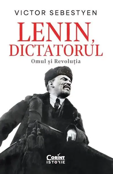 Lenin, dictatorul - Paperback brosat - Victor Sebestyen