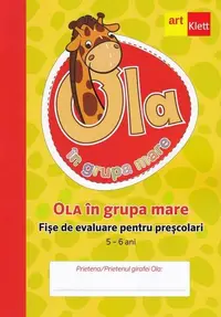 OLA în grupa mare. Fișe de evaluare pentru preșcolari (5-6 ani) - Paperback - ***