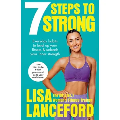 7 Steps To Strong