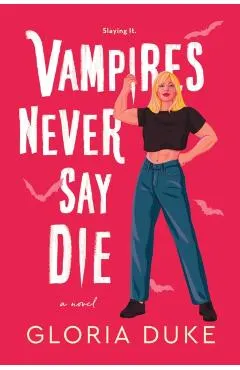 Vampires Never Say Die