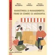 Marketingul si managementul firmei de comert cu amanuntul