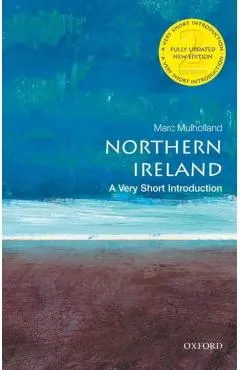 Northern Ireland: A Very Short Introduction