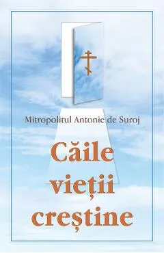Caile vietii crestine