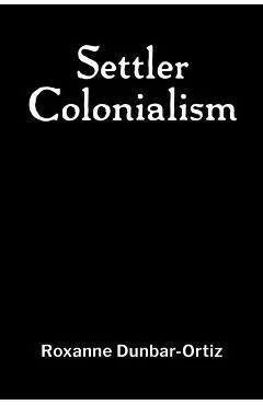 Settler Colonialism