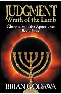 Judgment: Wrath of the Lamb