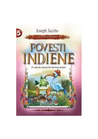 Poveşti indiene - Paperback brosat - Joseph Jacobs