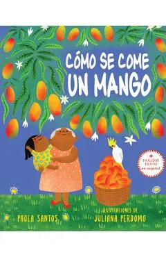 Cómo Se Come Un Mango