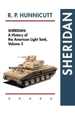Sheridan: A History of the American Light Tank, Volume 2