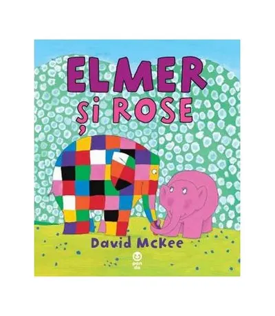 Elmer şi Rose - Paperback - David McKee
