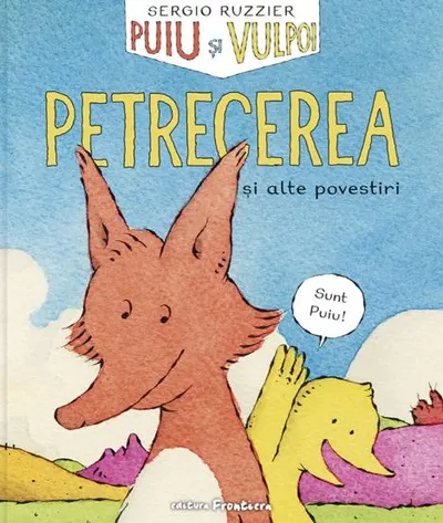 Puiu și Vulpoi. Petrecerea ed.2