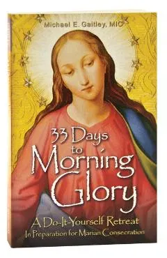33 Days to Morning Glory