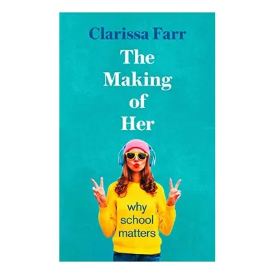 The Making of Her