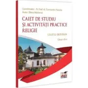 Religie. Cultul ortodox Clasa 9. Caiet de studiu si activitati practice