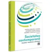 Societatea contemporana. Traditie, tranzitie si reforme