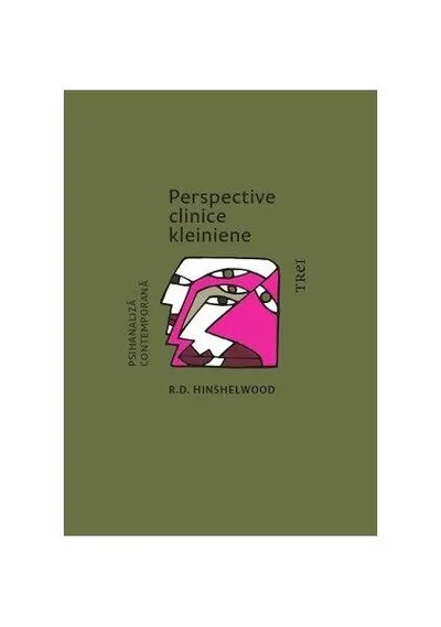 Perspective clinice kleiniene - Paperback brosat
