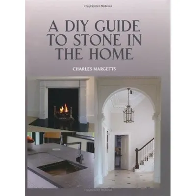 A DIY Guide to Stone in the Home