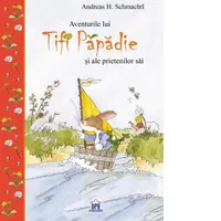 Aventurile lui Tifi Papadie si a prietenilor sai