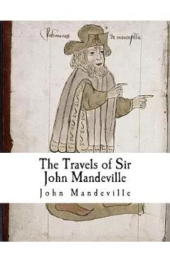 The Travels of Sir John Mandeville