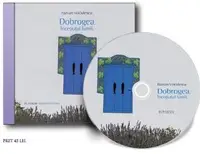 Dobrogea. Inceputul lumii