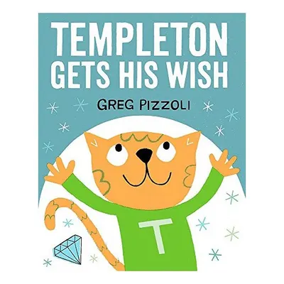 Templeton gets his wish