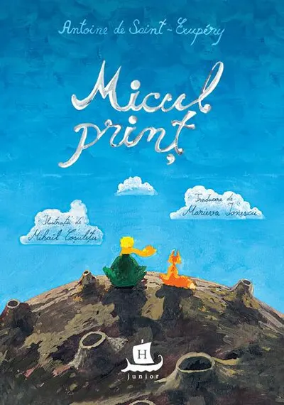 Micul prinț - Hardcover - Antoine de Saint-Exupéry