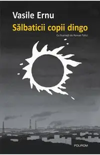 eBook Salbaticii copii dingo. Cartea adolescentei