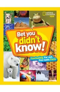 Bet You Didn't Know! -