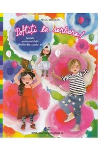 Poftiti la serbare!