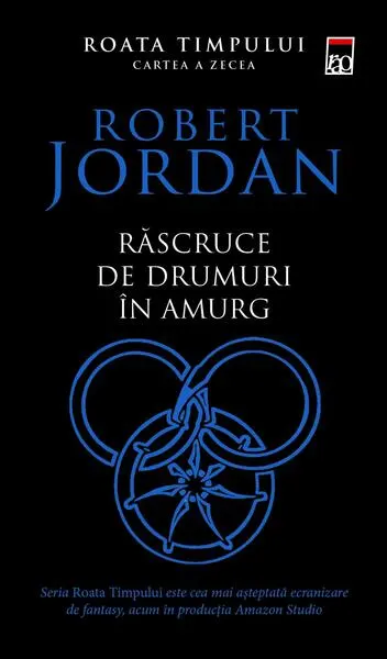 Răscruce de drumuri în amurg (Vol. 10) - Paperback brosat - Robert Jordan